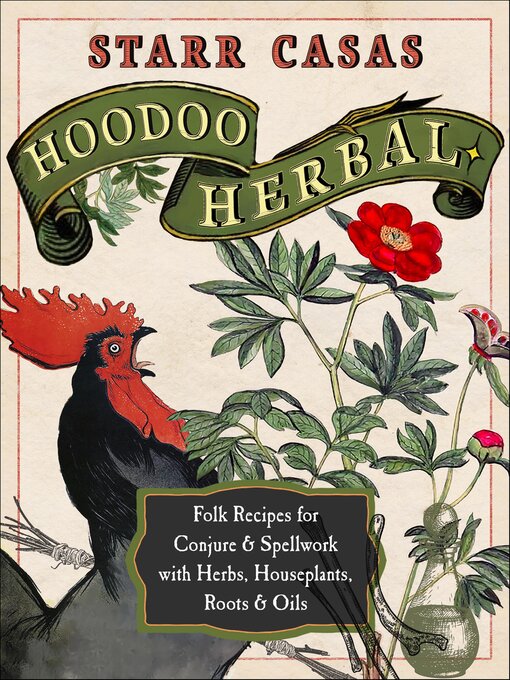 Title details for Hoodoo Herbal by Starr Casas - Available